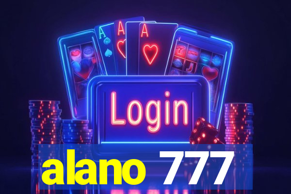 alano 777